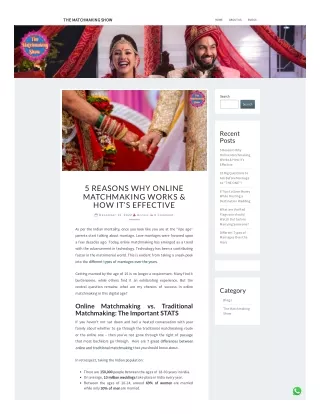 5 Reasons Why Online Matchmaking Works & How It’s Effective