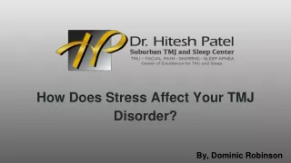 How Does Stress Affect Your TMJ Disorder_