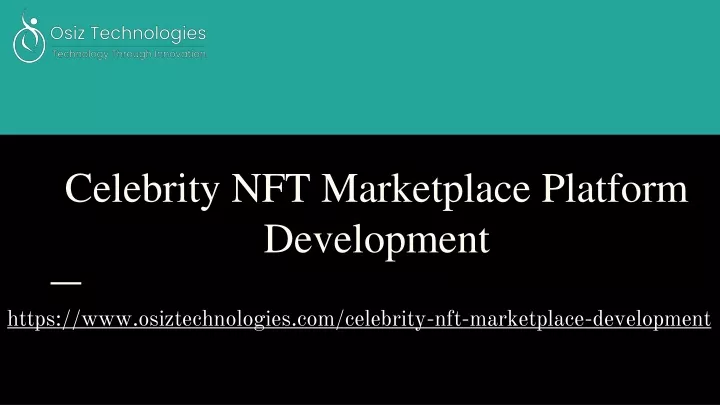 celebrity nft marketplace platform development