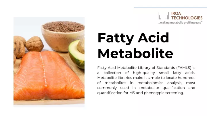 fatty acid metabolite