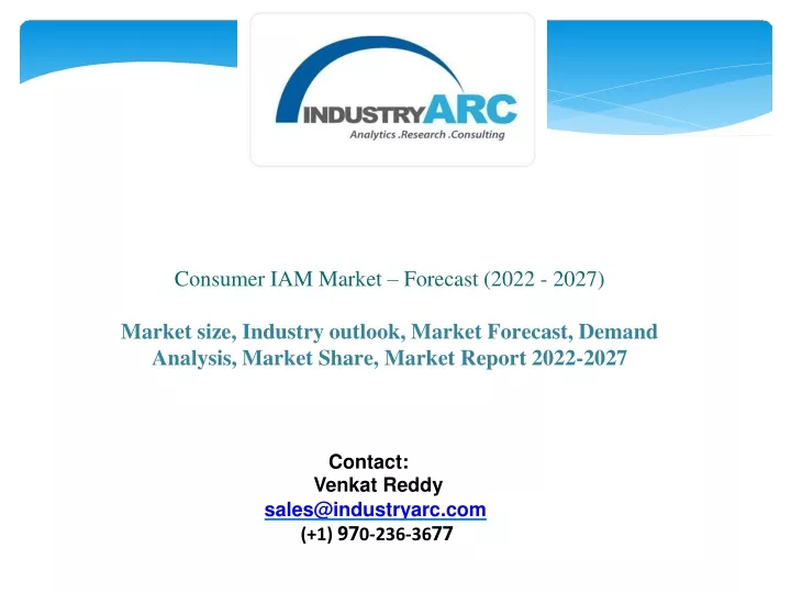 consumer iam market forecast 2022 2027 market