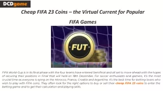 Cheap FIFA 23 Coins – the Virtual Current for Popular FIFA Games