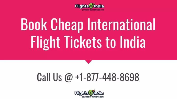 how to book cheap international flight tickets in india quora