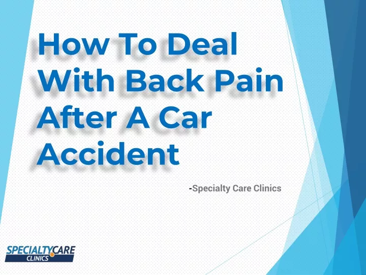 how to deal with back pain after a car accident