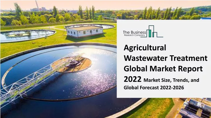 agricultural wastewater treatment global market