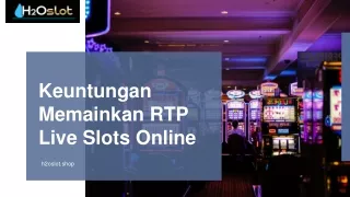 keuntungan memainkan rtp live slots online