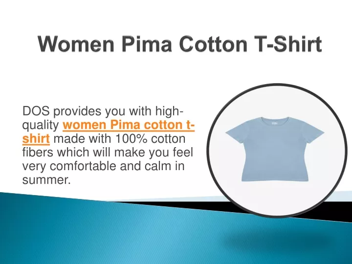 women pima cotton t shirt