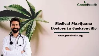 The Best Medical Marijuana Doctors in Jacksonville – Green Health