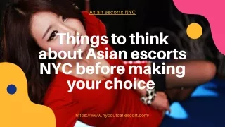 Things to think about Asian models NYC before making your choice