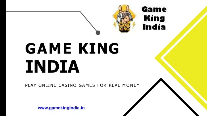 game king india