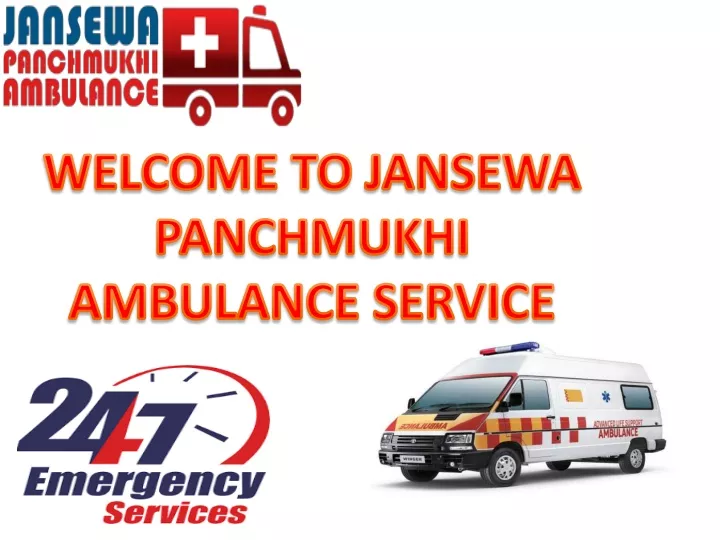 welcome to jansewa panchmukhi ambulance service