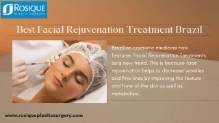 Best Facial Rejuvenation Treatment Brazil | Rosique Plastic Surgery