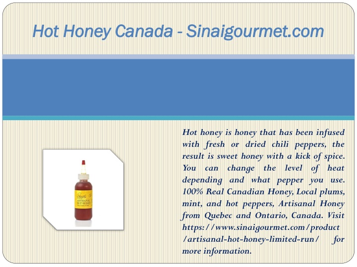 hot honey canada sinaigourmet com