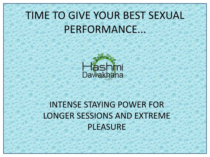 time to give your best sexual performance