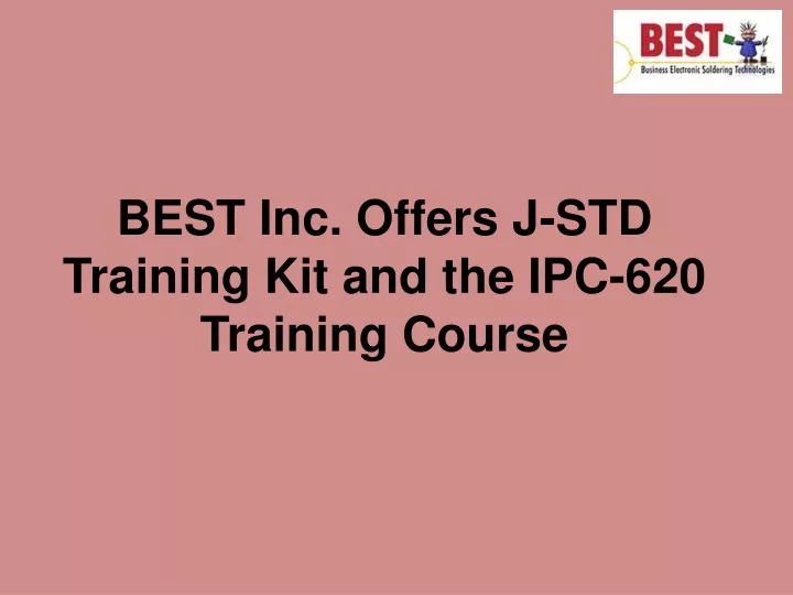 best inc offers j std training