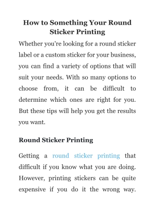 How to Something Your Round Sticker Printing