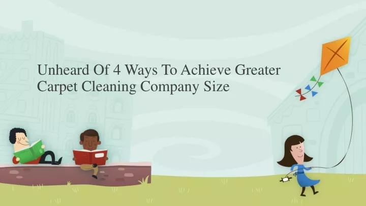 unheard of 4 ways to achieve greater carpet