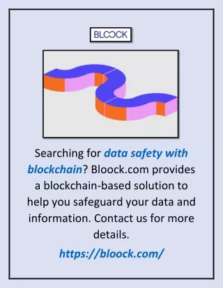 Data Safety With Blockchain | Bloock.com