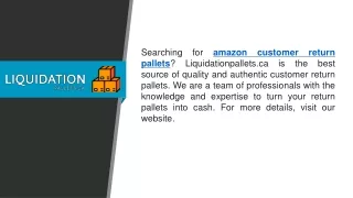 Amazon Customer Return Pallets   Liquidationpallets.ca