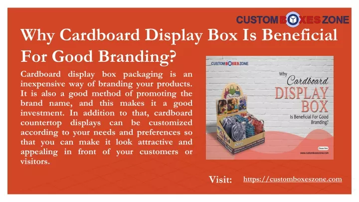 why cardboard display box is beneficial for good branding