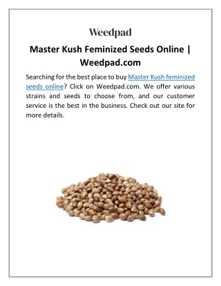 Master Kush Feminized Seeds Online