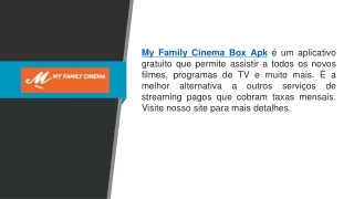 My Family Cinema Box Apk   Myfamilycinema.app