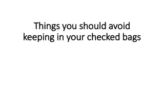 things you should avoid keeping in your checked bags