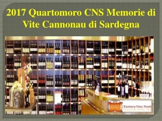 2017 Quartomoro CNS Memorie di Vite Cannonau di Sardegna