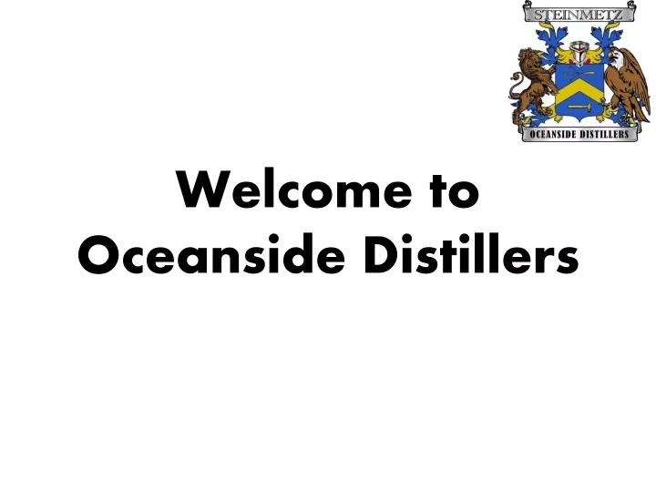 welcome to oceanside distillers