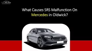 What Causes SRS Malfunction On Mercedes Here's How You Can Fix It in Oldwick