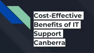 Cost-Effective Benefits of IT Support Canberra