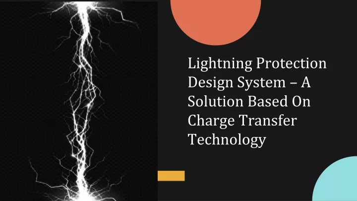 lightning protection design system a solution based on charge transfer technology