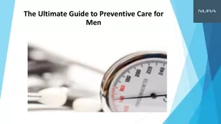 The Ultimate Guide to Preventive Care for Men
