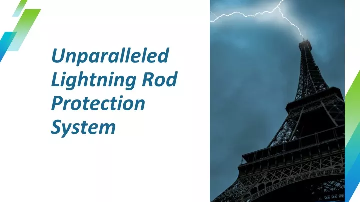 unparalleled lightning rod protection system