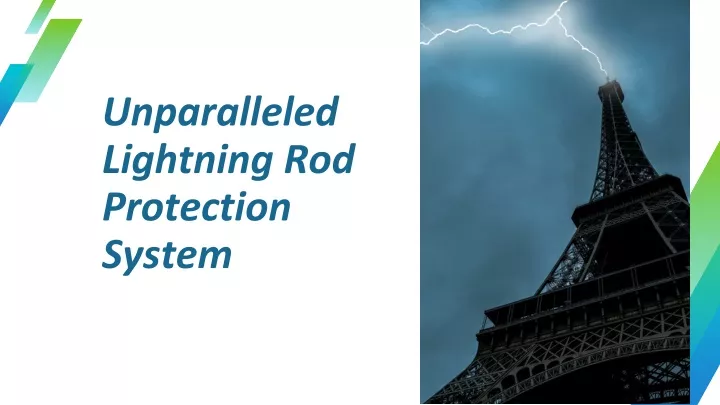 unparalleled lightning rod protection system
