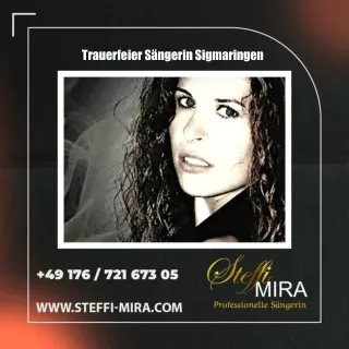 Trauerfeier Sangerin Sigmaringen - Steffi Mira