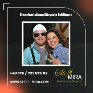 Urnenbestattung Sängerin Tuttlingen - Steffi Mira