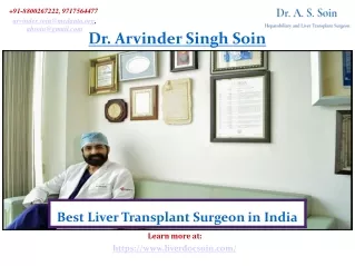 Dr. Arvinder Singh Soin a Liver Transplant Surgeon