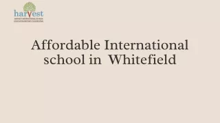 Affordable international school in Whitefield