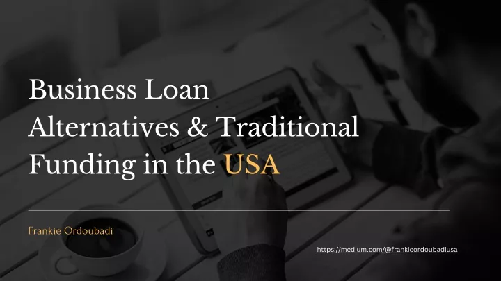 business loan alternatives traditional funding