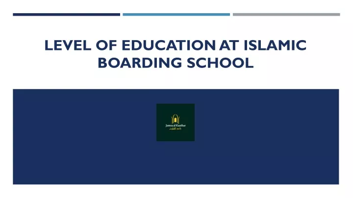 level of education at islamic boarding school