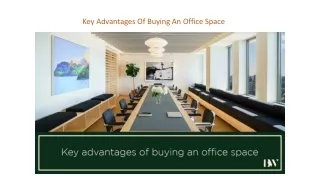 Key Advantages Of Buying An Office Space