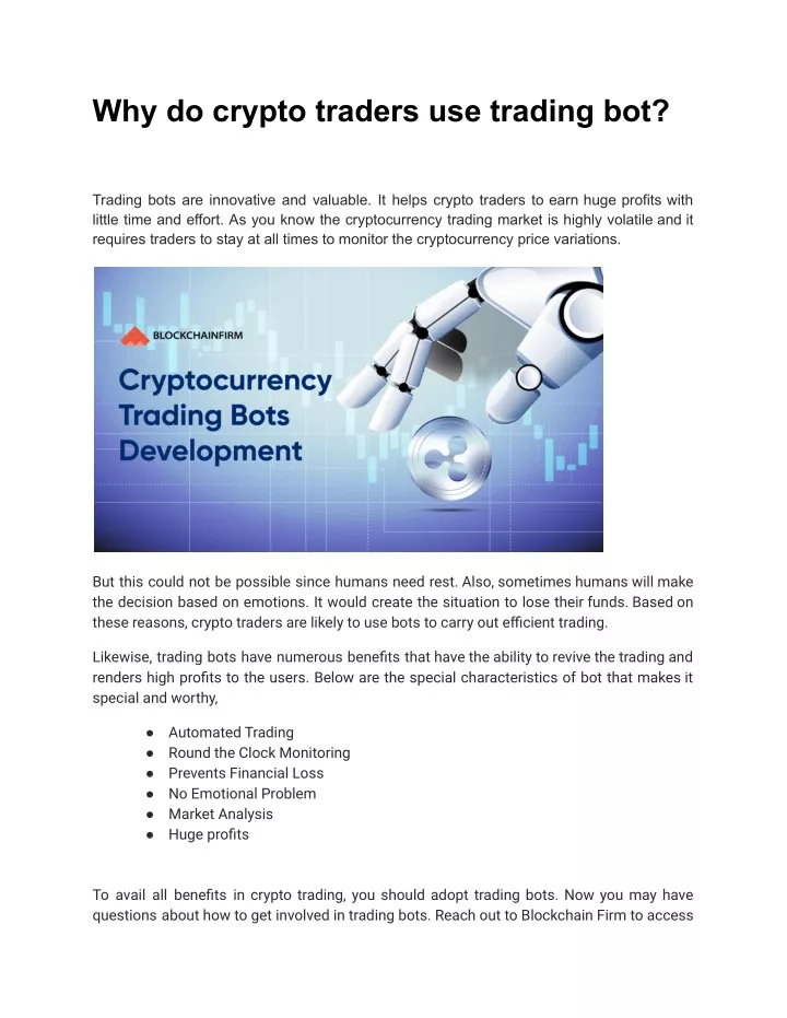 why do crypto traders use trading bot