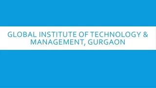 Global Institute of Technology & Management, Gurgaon