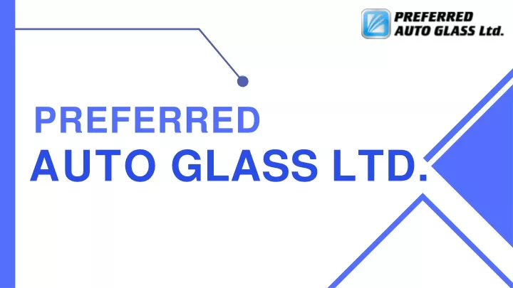 preferred auto glass ltd