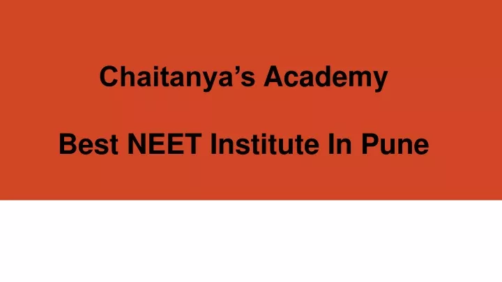 chaitanya s academy best neet institute in pune