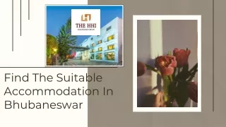 Find The Suitable Accommodation In Bhubaneswar