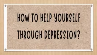 How to Help Yourself through Depression