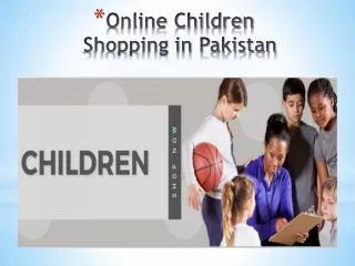 Online Children Shopping in Pakistan