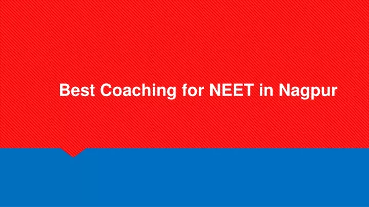 best coaching for neet in nagpur